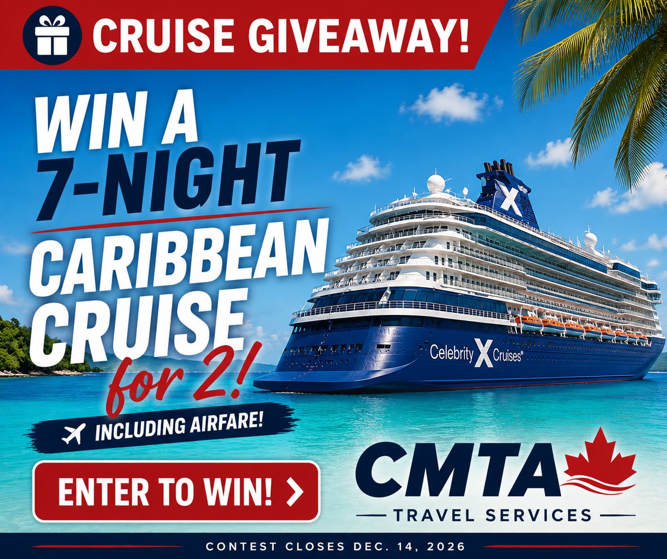 Win a 7-Night Caribbean Cruise for 2 with CMTA Travel Services - Enter to Win!